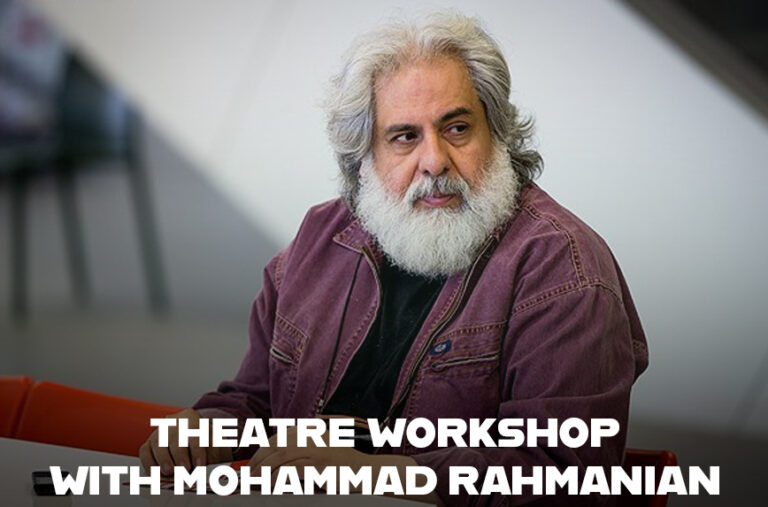 Theatre Workshop with Mohammad Rahmanian in London